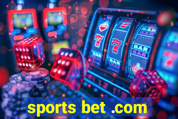 sports bet .com